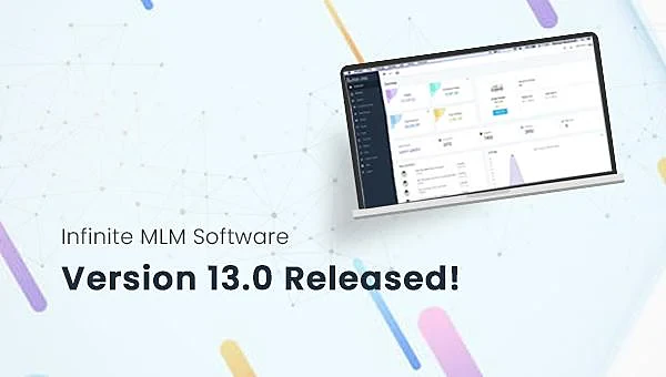 Infinite MLM Software Version 13.0 Released!